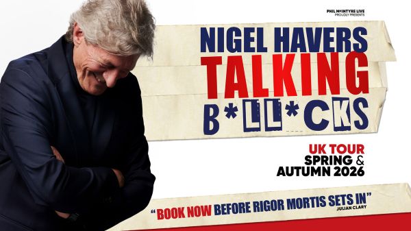 Nigel Havers: Talking B*ll*cks at the Bournemouth Pavilion