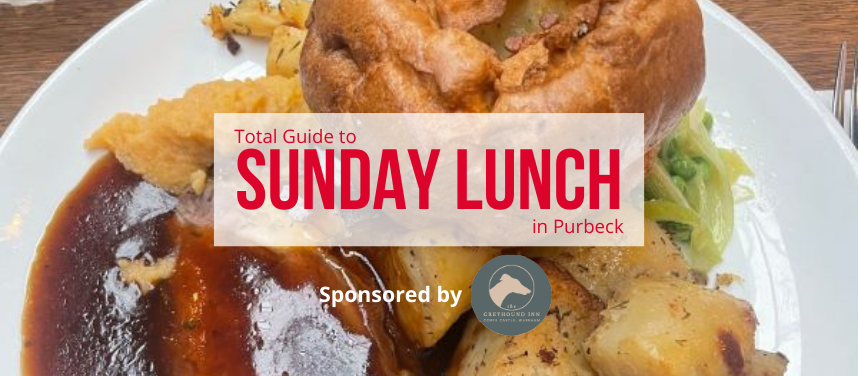 Sunday Lunch in Purbeck | Best Cavery Near Me