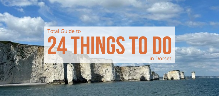 24 Things to do in Dorset