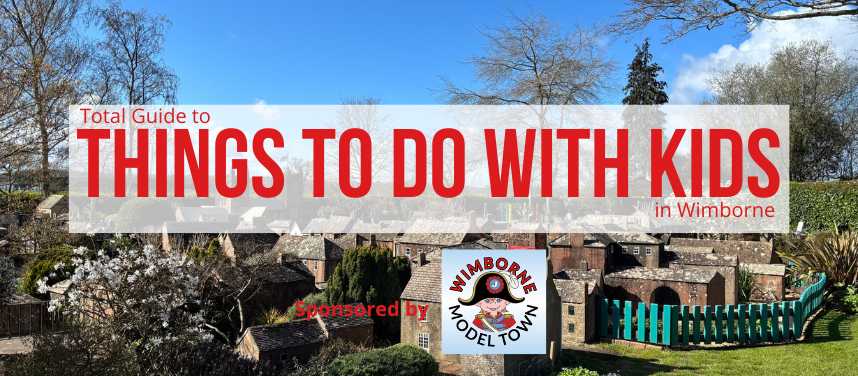 Things to do with kids in Wimborne