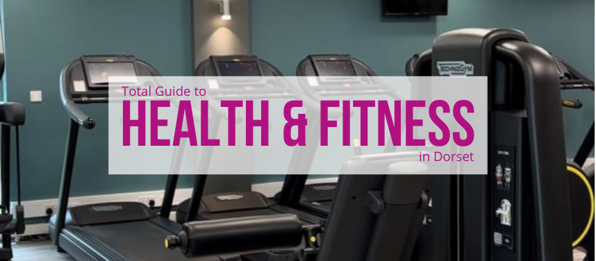 Health & Fitness in Dorset