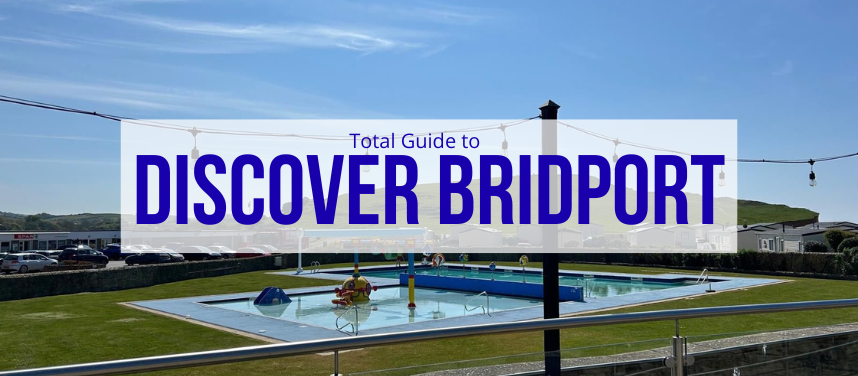 Guide to Bridport | Things to Do, What’s On & Where to Eat and Drink